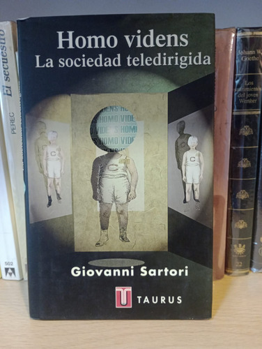 Homo Videns La Sociedad Teledirigida - Giovanni Sartori 