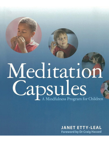 Libro: Meditation Capsules: A Mindfulness Program For