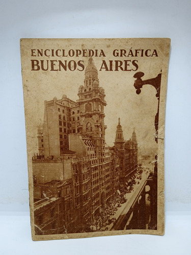 Enciclopedia Gráfica Buenos Aires - Edmundo T. Calcaño 
