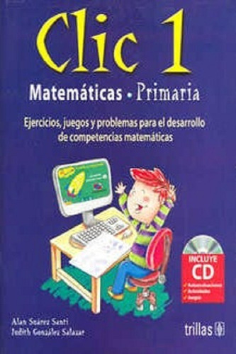 Clic 1 Matemáticas Primaria