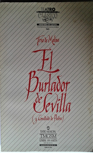 El Burlador De Sevilla - Tirso De Molina - T M G S M  1988