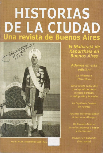 Revista Historias De La Ciudad Nº 39 Diciembre 2006