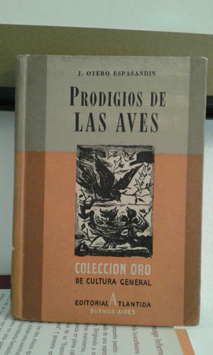 Prodigios De Las Aves Otero Espasandin  1944