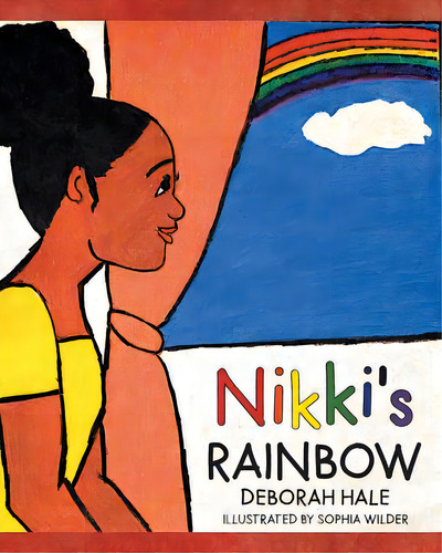 Nikki's Rainbow, De Hale, Deborah. Editorial Christian Faith Pub Inc, Tapa Blanda En Inglés