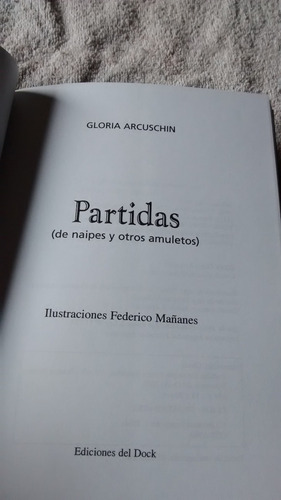Partidas (de Naipes Y Otros Amuletos) - Gloria Arcuschin