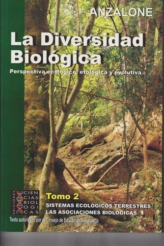 La Diversidad Biológica. 5°año. Tomo 2.  Anzalone.  Envíos