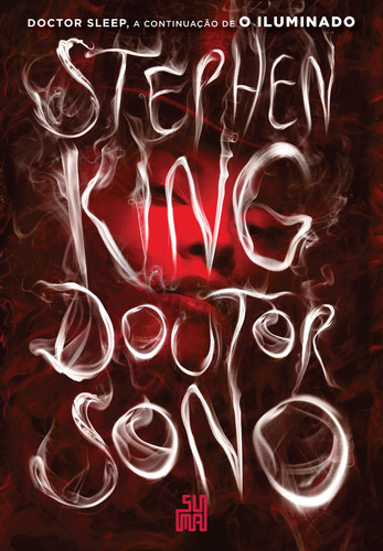Doutor sono, de King, Stephen. Editora Schwarcz SA, capa mole em português, 2014