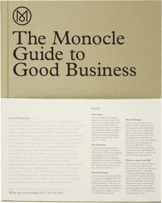Libro The Monocle Guide To Good Business - Monocle