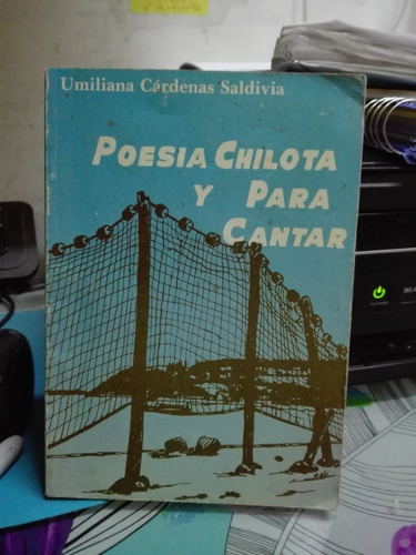 Poesía Chilota Y Para Cantar // Cárdenas