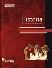 Historia De La Prehistoria Al Fin De La Edad Media Estrada