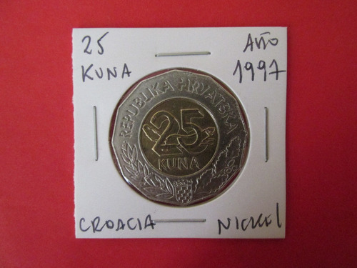 Moneda Europa  Croacia  25 Kuna Bimetalica Año 1997 Escasa