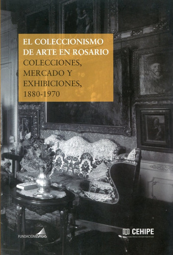 Imagen 1 de 2 de El Coleccionismo De Arte En Rosario