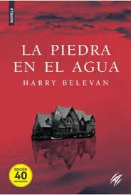 La Piedra En El Agua - Harry Belevan