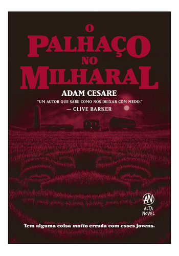 O Palhaço Do Milharal - 1ªed.(2022), De Adam Cesare. Editora Alta Novel, Capa Mole, Edição 1 Em Português, 2022