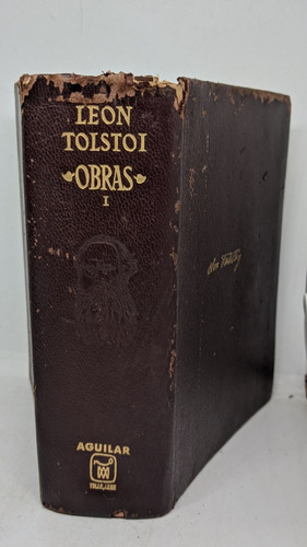 León Tolstoi / Obras Tomo 1