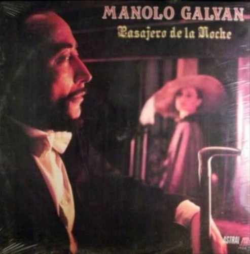 Manolo Galvan Pasajero De La Noche Vinilo Argentino Lp Pvl