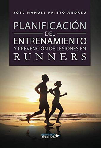 Planificación Del Entrenamiento Y Prevención De Lesiones En 