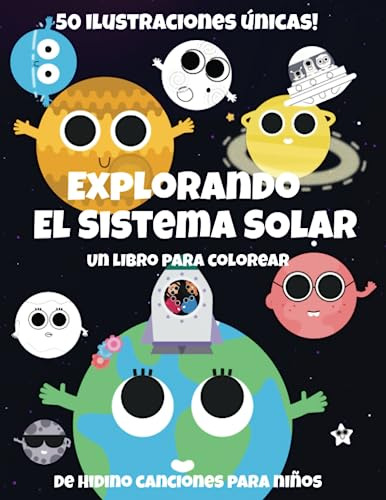 Explorando El Sistema Solar: Un Libro Para Colorear De Hidin