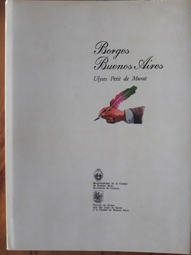 Borges Buenos Aires - Ulyses Petit De Murat