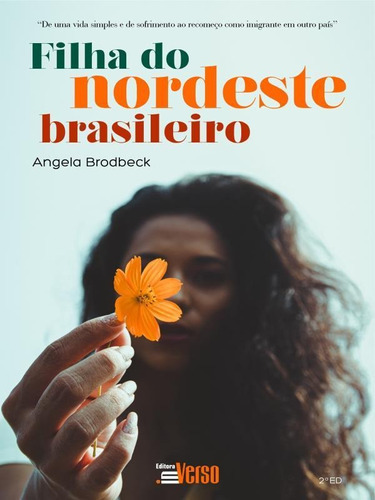 Filha Do Nordeste Brasileiro, De Brodbeck, Angela. Editora Inverso, Capa Mole Em Português