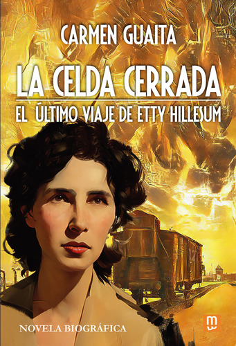 Libro La Celda Cerrada - Guaita, Carmen