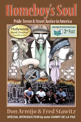 Libro Homeboy's Soul: Pride, Terror & Street Justice In A...