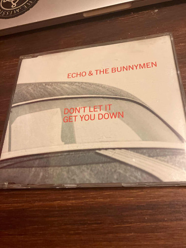 Echo & The Bunnymen Dont Let It Get You Down Maxi