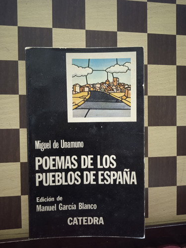 Poemas De Los Pueblos Españoles-miguel De Unamuno