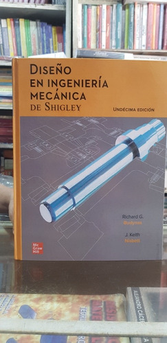 Libro Diseño En Ingeniería Mecánica De Shigley (11 Ed)
