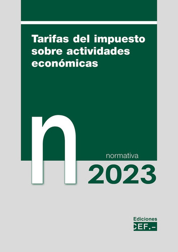 Libro Tarifas Sobre El Impuesto De Actividades Economicas...