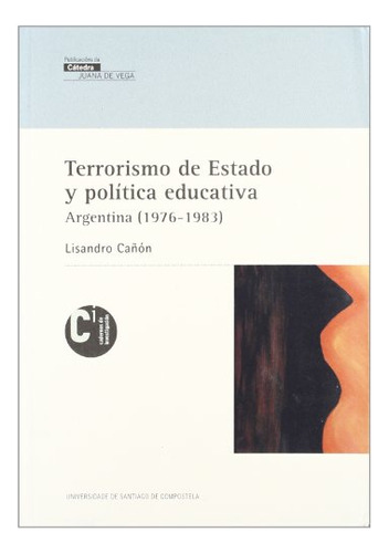 Libro Terrorismo De Estado Y Politica  De Canon Lisandro