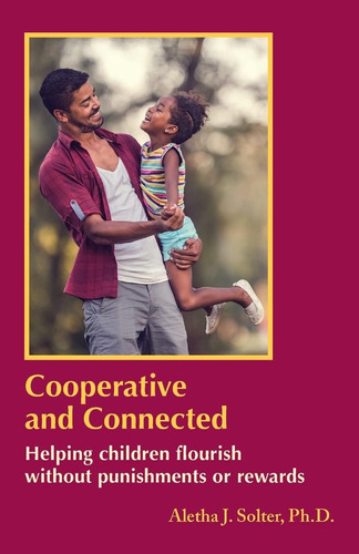 Libro: Cooperative And Connected: Helping Children Flourish