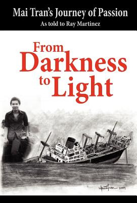 Libro From Darkness To Light - Martinez, Ray