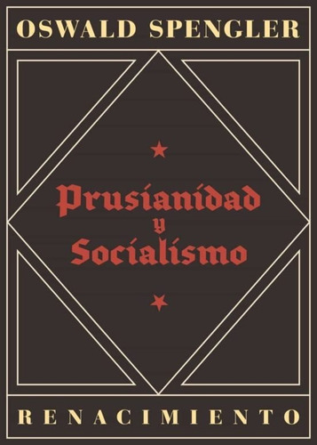 Prusianidad Y Socialismo   - Spengler, Oswald 