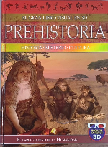 Prehistoria El Gran Libro Visual En 3d (tapa Dura) /