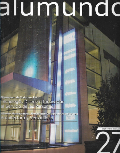 Revista Alumundo 27 / Septiembre 2007 / Showroom