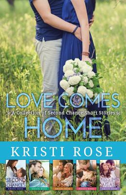 Libro Love Comes Home: A Collection Of Second Chance Shor...