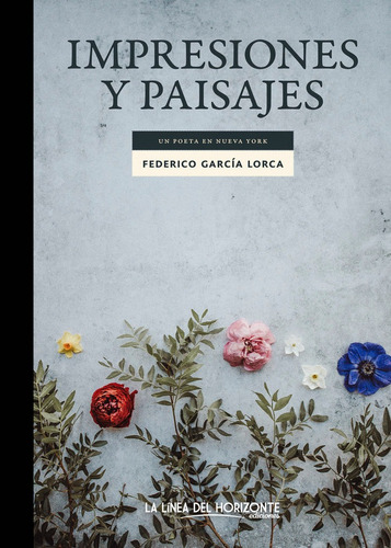 Impresiones Y Paisajes - Garcã­a Lorca, Federico