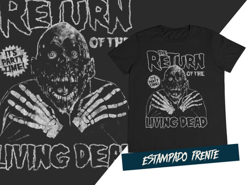 Camiseta Cine Terror Clasico Return To The Living Dead C3