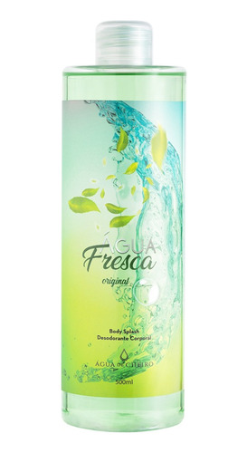 Body Splash Corporal Água De Cheiro Água Fresca Original 500ml - Frescor Energizante Pós Banho Leve Suave Agradavel Compartilhavel Água De Banho Fresh