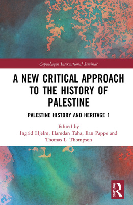 Libro A New Critical Approach To The History Of Palestine...