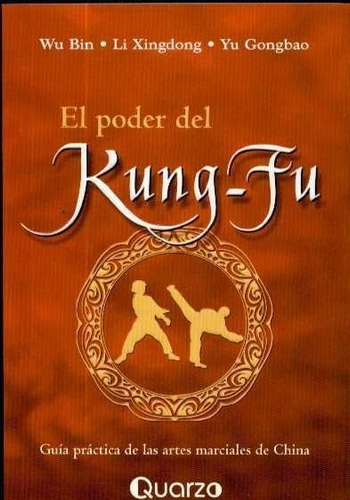 Poder Del Kung-fu - Bin, Wu / Li Xingdong / Yu Gongbao