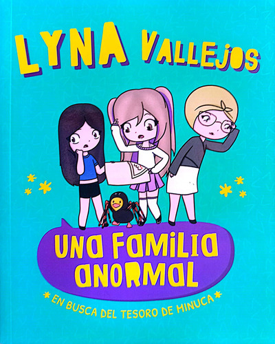 Una Familia Anormal En Busca Del Tesoro De Minuca