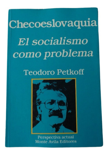 Livro Checoslováquia El Socialismo Com Problema 1990 * 