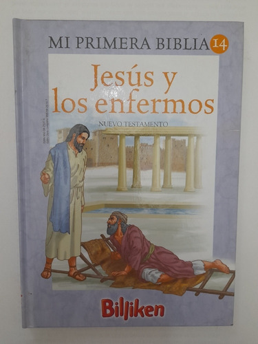 Mi Primera Biblia 14 Jesús Y Los Enfermos (27)