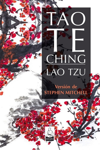 Tao Te Ching. Versión De Stephen Mitchell