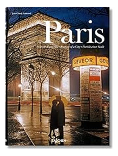 Paris: Portrait D'une Ville / Portrait Of A City / Portrat E