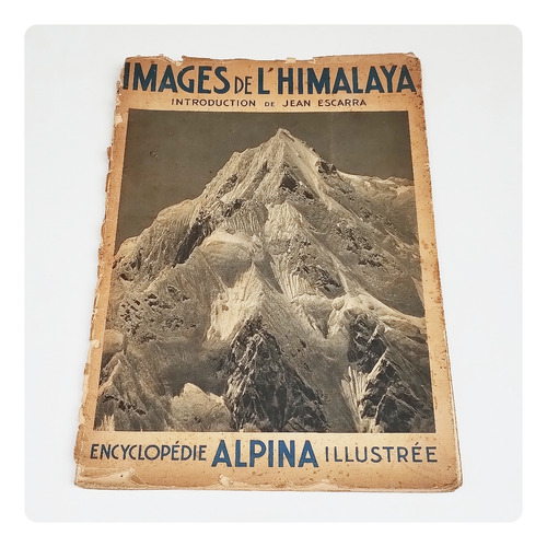 Enciclopédia Images De Himalaya - Himalaia Anos 40