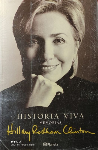 Historia Viva Hillary Clinton ..