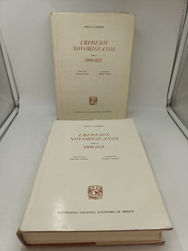 Impresos Novohispanos 1808-1821 Tomo I Y Il Amaya Garritz (Usado)